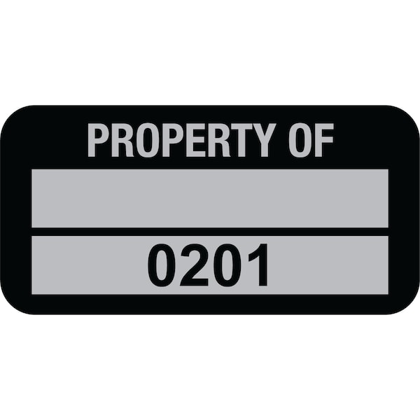 Lustre-Cal Property ID Label PROPERTY OF 5 Alum Blk 1.50in x 0.75in 1 Blank Pad&Serialized 0201-0300, 100PK 253769Ma2K0201 - main